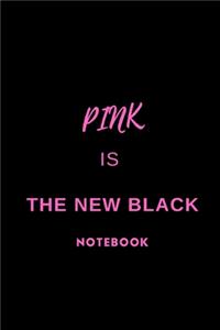 pink is the new black notebook