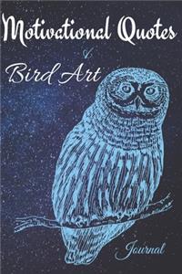 Motivational Quotes & Bird Art