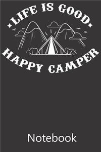 Life Is Good Happy Camper