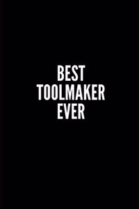 Best Toolmaker Ever