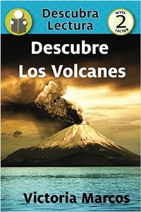 Descubre Los Volcanes