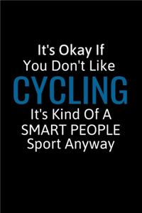 It's Okay If You Don't Like Cycling