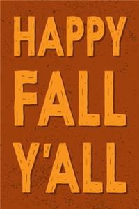 Happy Fall Y'all