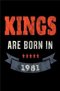 Kings Are Born In 1981