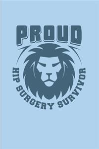 Proud Hip Surgery Survivor