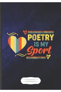 Poetry Is My Sport