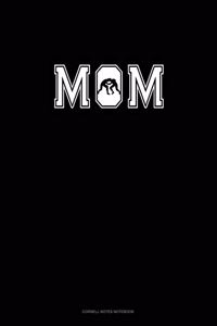 Mom (With Wrestling Graphics)