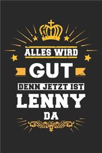 Alles wird gut denn jetzt ist Lenny da