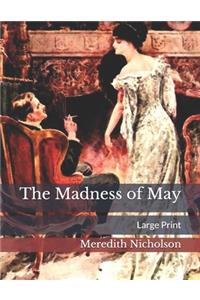 The Madness of May