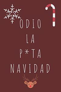 Odio la P*ta Navidad
