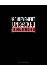 Achievement Unlocked Grandmotherhood