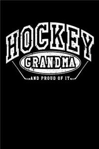 Hockey Grandma And Proud Of It