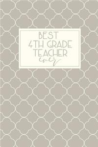 Best 4th Grade Teacher Ever
