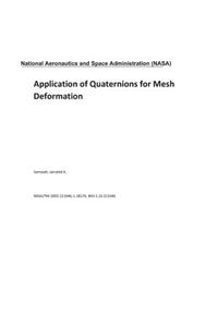 Application of Quaternions for Mesh Deformation