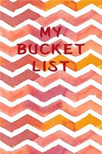 My Bucket List
