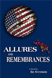 Allures and Remembrances