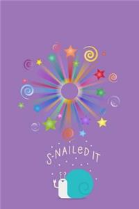 Snailed It
