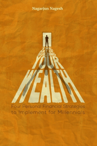Art of Building Your Wealth
