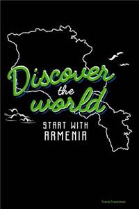 Discover the World Start with Armenia