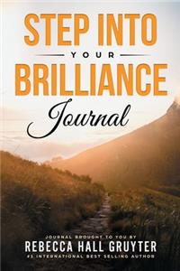 Step Into Your Brilliance Journal