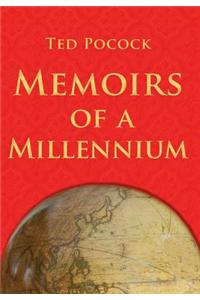 Memoirs of a Millenium