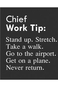 Chief Work Tip