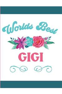 Worlds Best GiGi: Blank Lined Journal