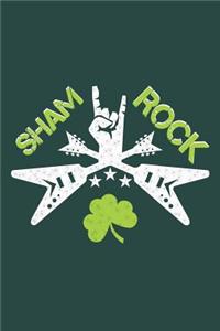 Sham Rock: A Funny Saint Patricks Day Inspired Journal Notebook for Electric Guitar Players and Rock Metal Music Lovers with a Shamrock Clover Leaf