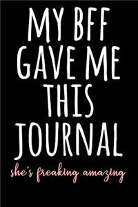 My Bff Gave Me This Journal She's Freaking Amazin