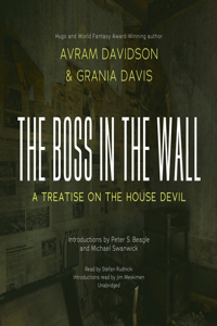 The Boss in the Wall Lib/E