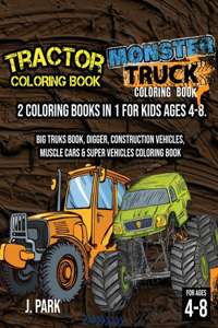 Tractor Coloring Book + Monster Truck Coloring Book