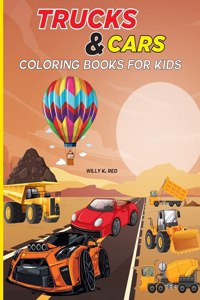 Cars and Trucks Coloring Book for Kids