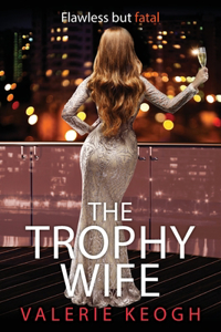 Trophy Wife