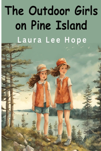 Outdoor Girls on Pine Island