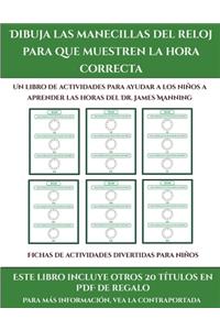 Fichas de actividades divertidas para niños (Dibuja las manecillas del reloj para que muestren la hora correcta)