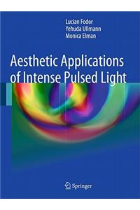 Aesthetic Applications of Intense Pulsed Light