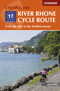 Cycling the River Rhone Cycle Route