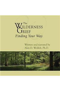 Wilderness of Grief