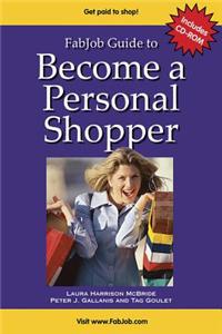 FabJob Guide To Become A Personal Shopper