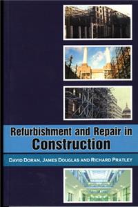 Refurbishment and Repair in Construction