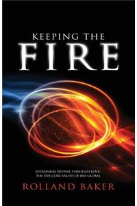 Keeping the Fire