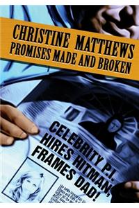 Promises Made and Broken
