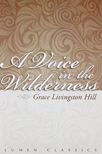 A Voice in the Wilderness