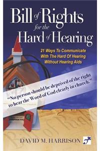 The Bill of Rights for Hard of Hearing