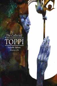 The Collected Toppi Vol.7