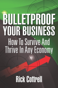 Bulletproof Your Business