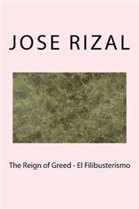 Reign of Greed - El Filibusterismo