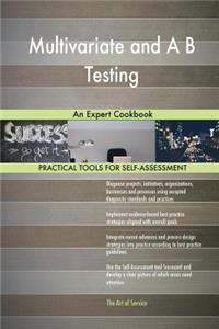 Multivariate and A B Testing