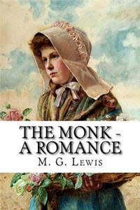 The Monk - A Romance