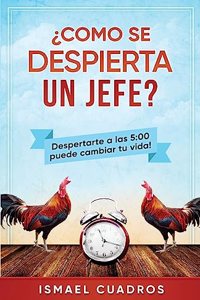 Como se despierta un jefe?